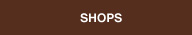 Shops